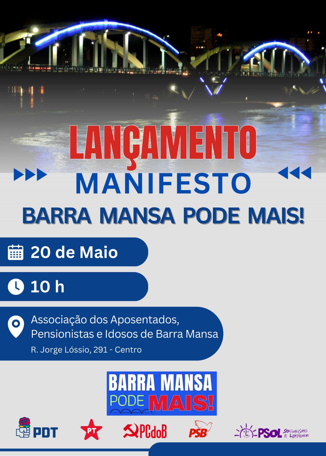 Partidos organizam neste sábado manifesto “Barra Mansa Pode Mais”