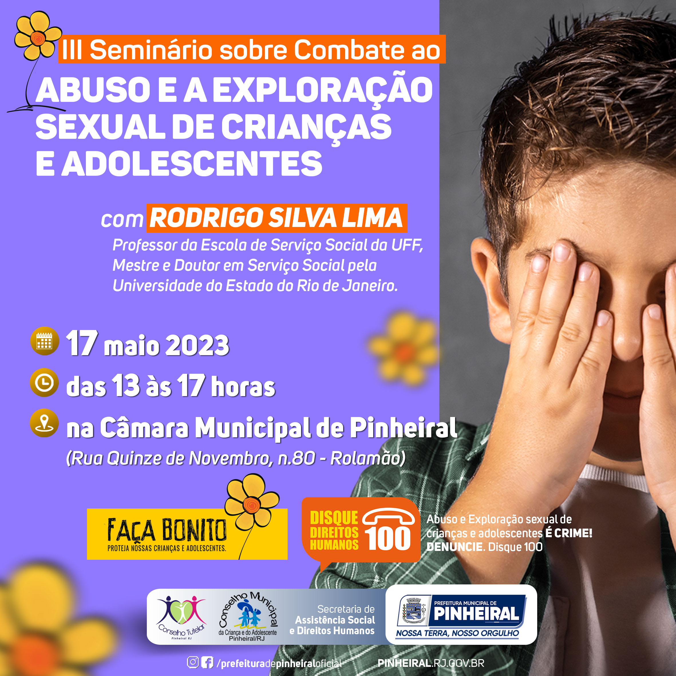 Pinheiral promove III Seminário sobre abuso e exploração sexual de crianças e adolescentes